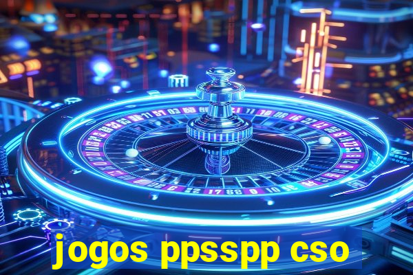 jogos ppsspp cso